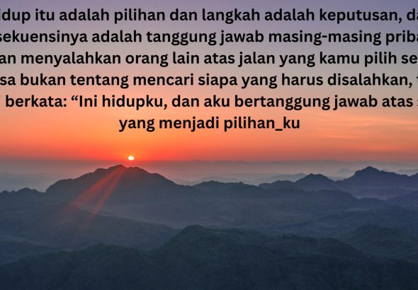 Penyesalan hari ini mungkin terasa pahit, tetapi sering kali itulah harga yang murah untuk sebuah kebahagiaan di masa depan, Sebab keputusan yang menyakitkan sekarang bisa menyelamatkan hidup dari (5)
